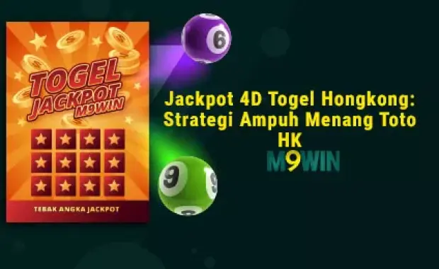 Jackpot 4D Togel Hongkong: Strategi Ampuh Menang Toto HK