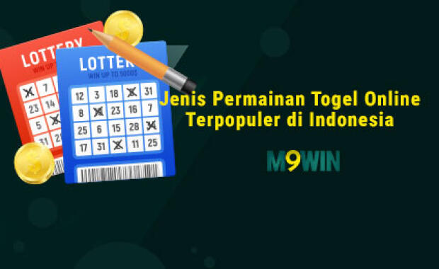 Jenis Permainan Togel Online Terpopuler di Indonesia