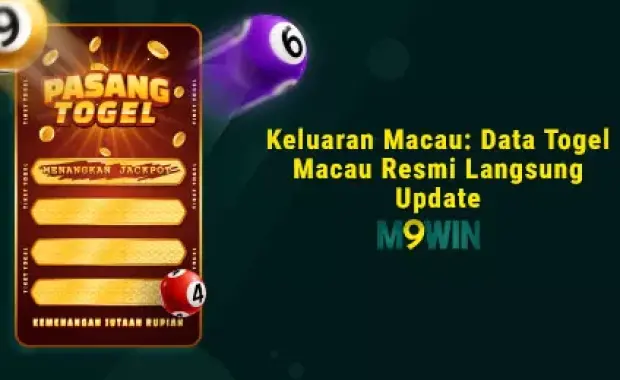 Keluaran Macau: Data Togel Macau Resmi Langsung Update