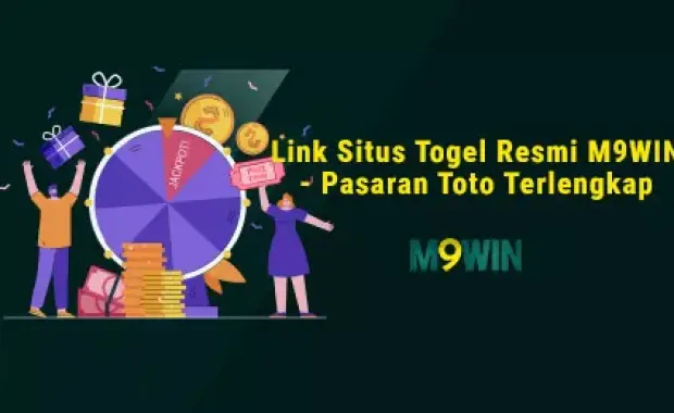 Link Situs Togel Resmi M9WIN - Pasaran Toto Terlengkap