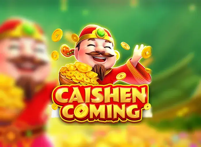 CAISHEN COMING