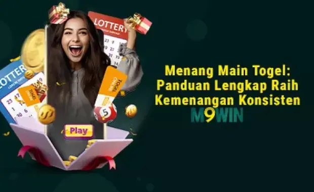 Menang Main Togel: Panduan Lengkap Raih Kemenangan Konsisten