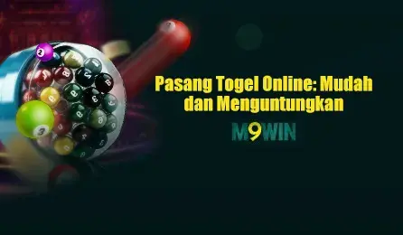 pasang-togel-online-mudah-dan-menguntungkan