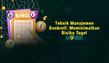 teknik-manajemen-bankroll-meminimalkan-risiko-toge