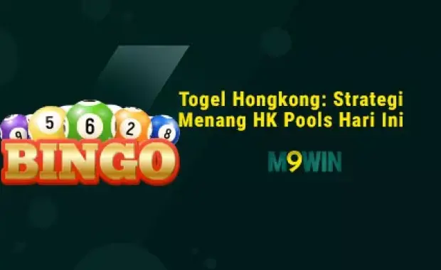 Togel Hongkong: Strategi Menang HK Pools Hari Ini