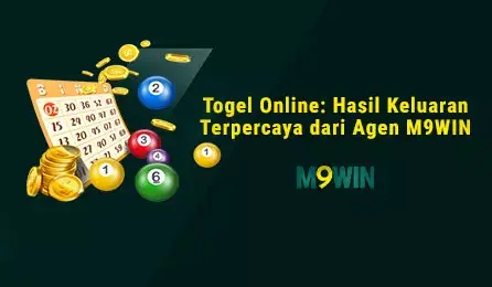 Togel Online - Hasil Keluaran Terpercaya dari Agen M9WIN