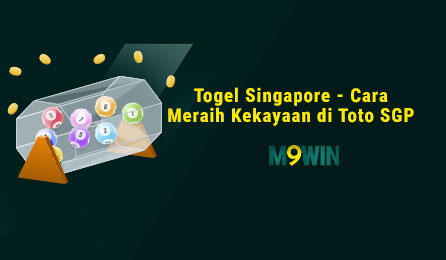 togel-singapore-cara-meraih-kekayaan-di-toto-sgp